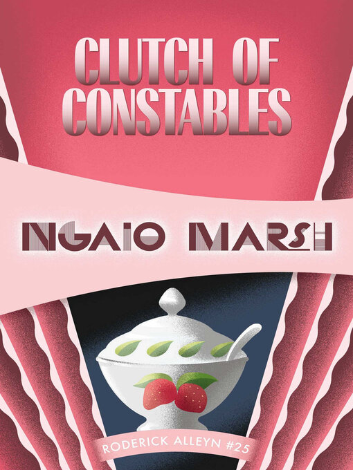 Title details for Clutch of Constables by Ngaio Marsh - Available